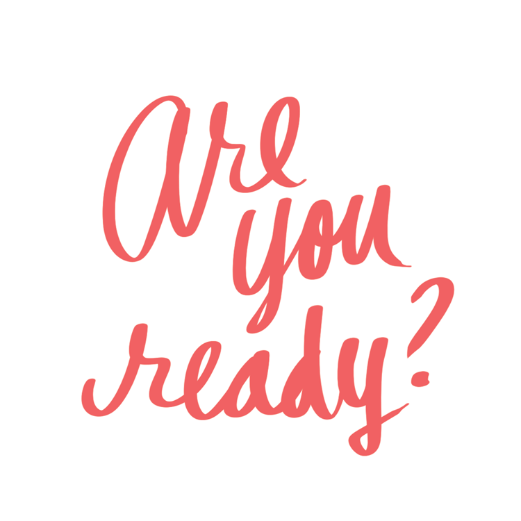 "Are you ready" written in cursive red font