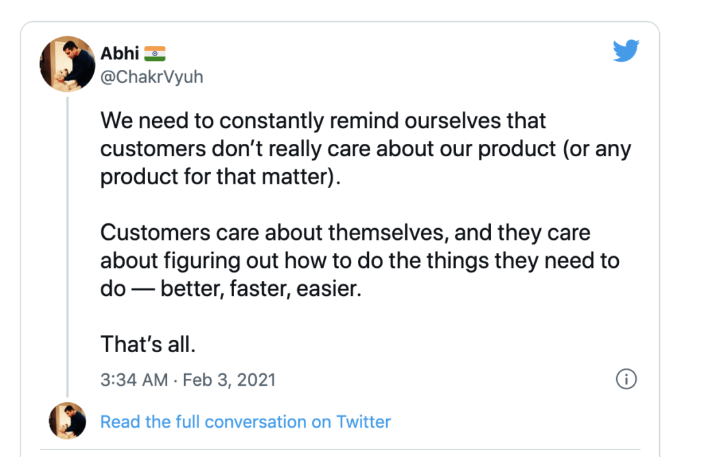 Customers don't care about your product - tweet